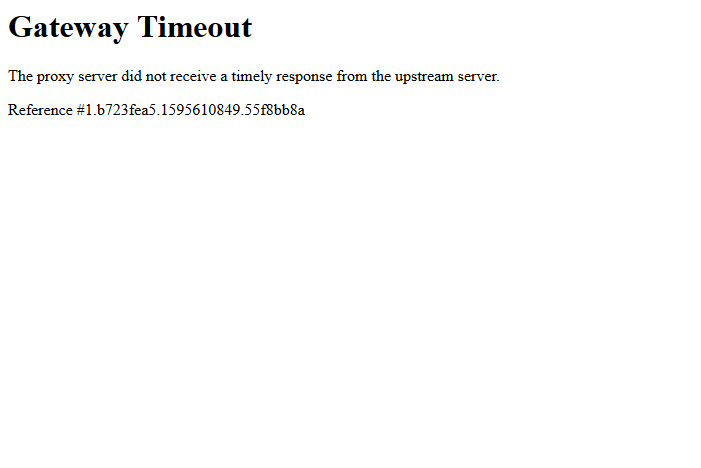 Screenshot 2020 07 24 Gateway Timeout In read